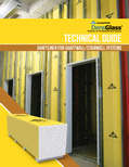 DensGlass ShaftLiner Shaftwall Stairwell Systems Technical Guide